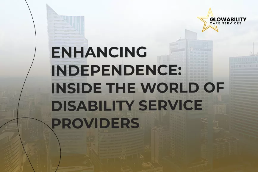 Disability Service providers