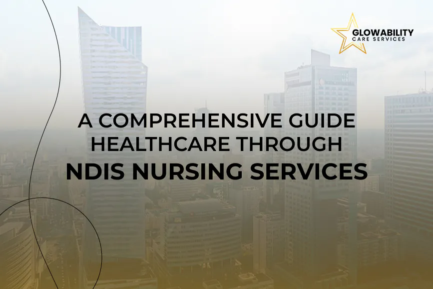 NDIS nursing services